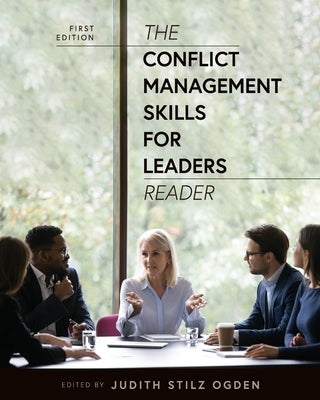 The Conflict Management Skills for Leaders Reader Paperback Cognella Academic Publishing