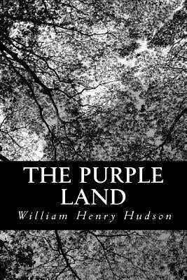 The Purple Land Paperback Createspace Independent Publishing Platform