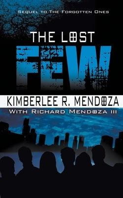 The Lost Few Paperback Wild Rose Press