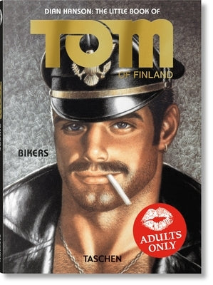 The Little Book of Tom. Bikers by Of Finland, Tom