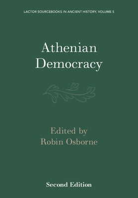 Paperback book titled "Athenian Democracy" by Cambridge University Press, featuring a cover with classical Athens artwork.