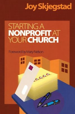 Starting a Nonprofit at Your Church Paperback Rowman & Littlefield Publishers