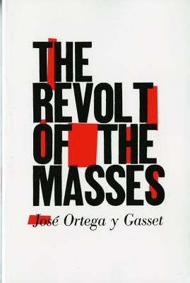 Cover image of "The Revolt of the Masses" book by W. W. Norton & Company featuring a scholarly design with text and abstract artwork.