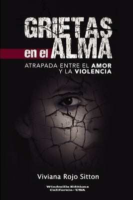 Grietas En El Alma by Rojo Sitton, Viviana