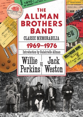 The Allman Brothers Band Classic Memorabilia, 1969-76 by Perkins, Willie