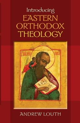 Introducing Eastern Orthodox Theology Paperback SPCK Publishing