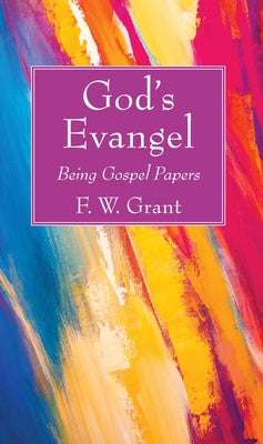 God's Evangel Paperback Wipf & Stock Publishers