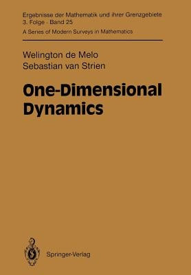 One-Dimensional Dynamics by Melo, Welington De