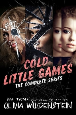 Cold Little Games: The Complete Series Paperback Olivia Wildenstein