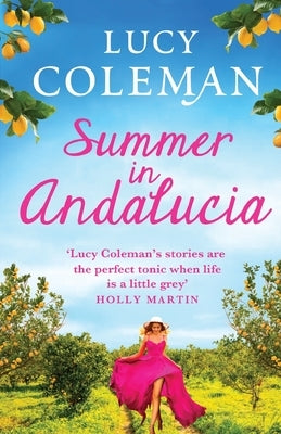 Summer in Andalucía Paperback Boldwood Books Ltd