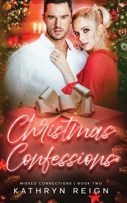 Christmas Confessions Paperback Kathryn Reign Publishing