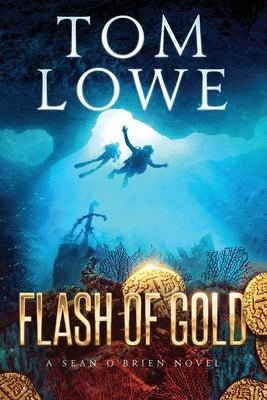 Flash of Gold: A Sean O'Brien Novel Paperback Independently Published