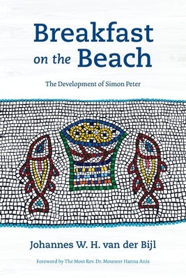 Breakfast on the Beach: The Development of Simon Peter Paperback Langham Partnership International