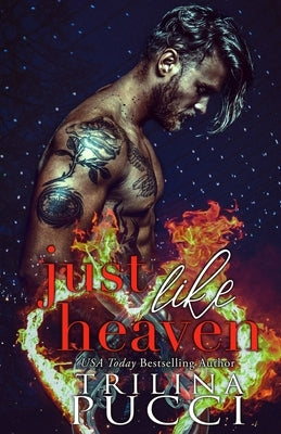 Just like Heaven Paperback Trilina Pucci Books LLC