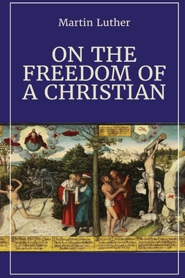 On the Freedom of a Christian Paperback Dalcassian Publishing Company
