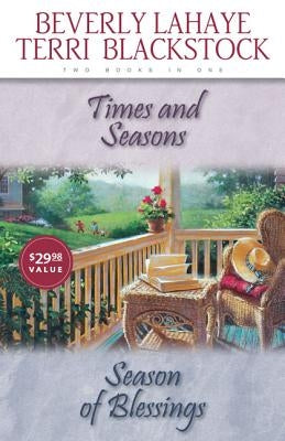 Times and Seasons/Seasons of Blessings by LaHaye, Beverly