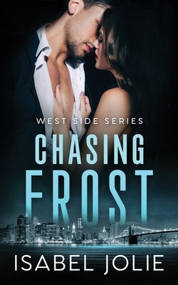Chasing Frost Paperback Noctivity, Inc.