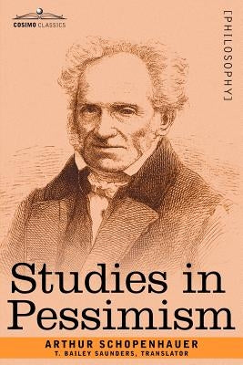 Studies in Pessimism Paperback Cosimo Classics