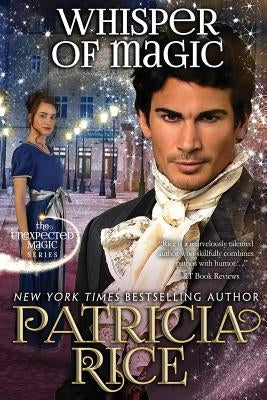 Whisper of Magic: Unexpected Magic Book Two Paperback Book View Cafe Publishing Cooperative