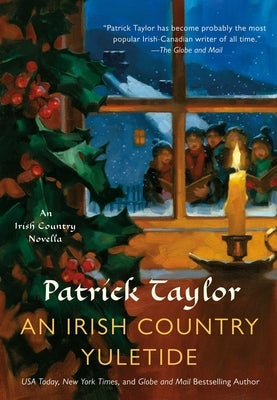 An Irish Country Yuletide: An Irish Country Novella by Taylor, Patrick