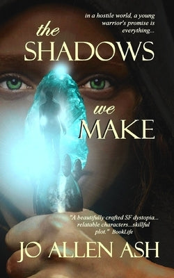 The Shadows We Make Paperback Potter Street Books