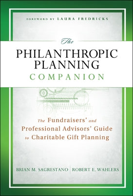 The Philanthropic Planning Companion by Sagrestano, Brian M.