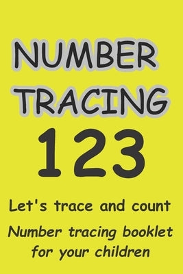 Number Tracing Paperback Independently Published