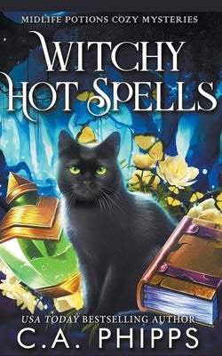 Witchy Hot Spells Paperback Cheryl Phipps