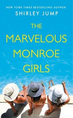 The Marvelous Monroe Girls by Jump, Shirley