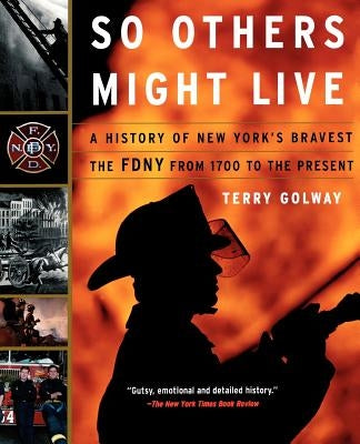So Others Might Live Paperback Basic Books