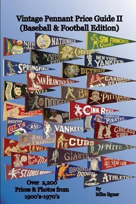 Vintage Pennant Price Guide II by Egner, Mike