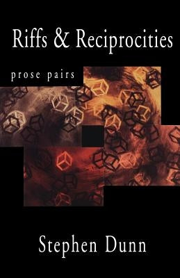 Riffs & Reciprocities: Prose Pairs Paperback W. W. Norton & Company