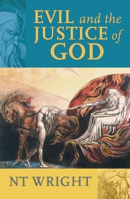 Evil and the Justice of God Paperback SPCK Publishing