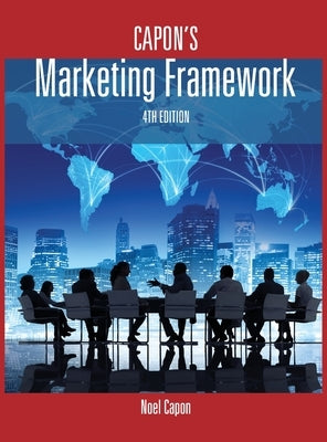 Capon's Marketing Framework-4th edition by Capon, Noel