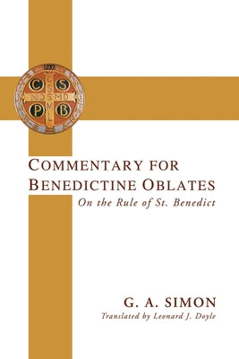Commentary for Benedictine Oblates Paperback Wipf & Stock Publishers