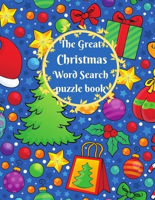 The Great Christmas Word Search puzzle book: Large Print Crossword Puzzles for Adults and Kids. great gift for the holiday. by Books, Asmas