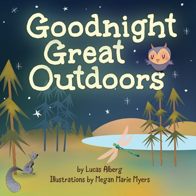 Goodnight Great Outdoors board book by Adventure Publications featuring colorful outdoor scenes and bedtime illustrations