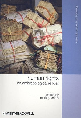 Human Rights by Goodale, Mark