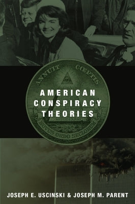 American Conspiracy Theories Paperback Oxford University Press, USA