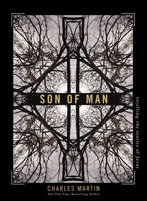 Son of Man: Retelling the Stories of Jesus Paperback Thomas Nelson