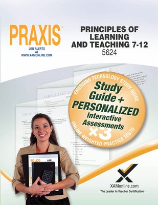 Praxis Principles of Learning and Teaching 7-12 5624 Book and Online by Wynne, Sharon A.