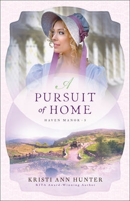 A Pursuit of Home Paperback Bethany House Publishers