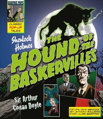 Classic Pop-Ups: Sherlock Holmes the Hound of the Baskervilles by Doyle, Sir Arthur Conan