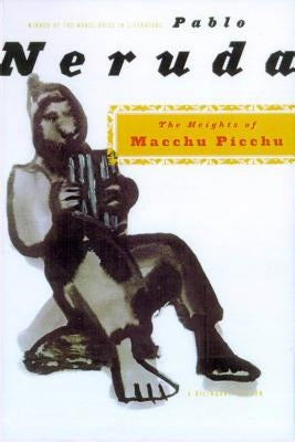 The Heights of Macchu Picchu: A Bilingual Edition Paperback Farrar, Straus and Giroux