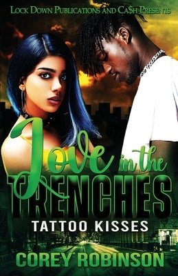 Love in the Trenches Paperback Lock Down Publications