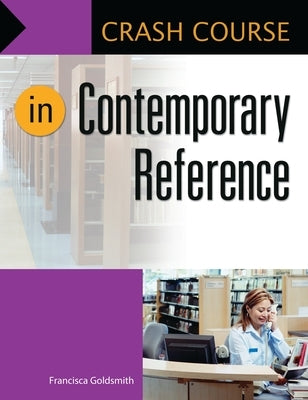 Crash Course in Contemporary Reference Paperback Bloomsbury Publishing PLC