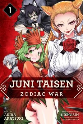 Juni Taisen: Zodiac War (Manga), Vol. 1, 1 by Akatsuki, Akira