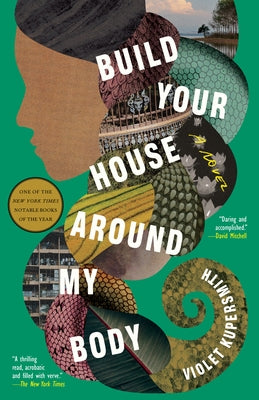 Build Your House Around My Body Paperback Random House Trade