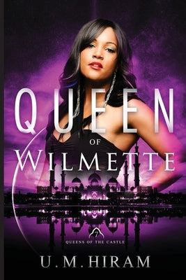 Queen of Wilmette Paperback D2r Management Group LLC