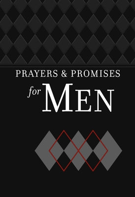 Prayers & Promises for Men by Broadstreet Publishing Group LLC